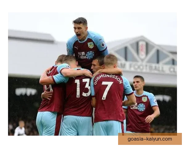 英超低迷伯恩利状态回暖，近期表现值得关注